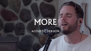 More (Acoustic Version) - Jeremy Riddle | MORE