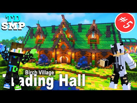 UNBELIEVABLE! Building the BIGGEST Trading Hall in Minecraft TD SMP S3