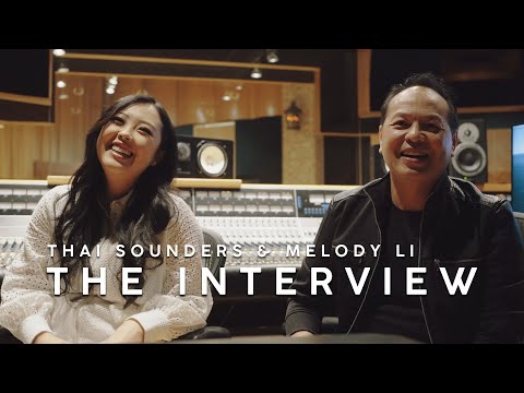 Thai Sounders and Melody Li - The Interview