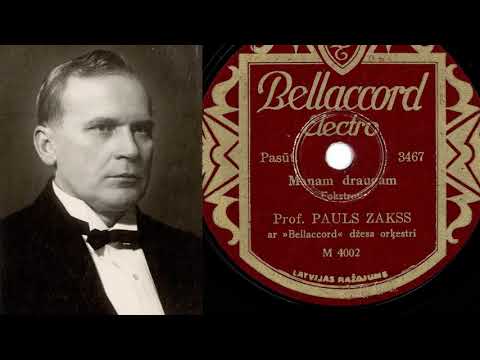 Pauls Sakss - Manam draugam (fokstrots) (193-)