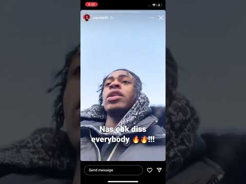 NAS EBK DISS EVERYBODY !!!!!