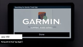 Garmin Support | zūmo® XT2 | Pairing with the Tread® App (Apple®)