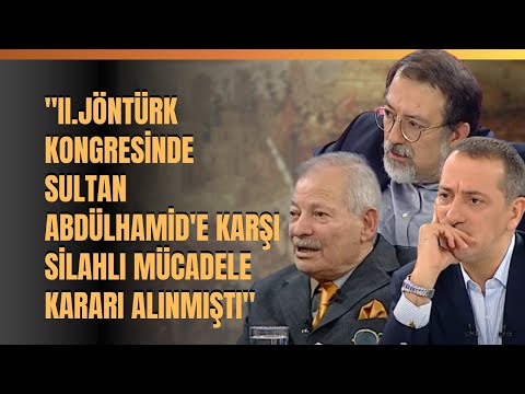 "II.Jöntürk Kongresinde Sultan Abdülhamid'e Karşı Silahlı Mücadele Kararı Alınmıştı"