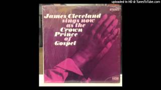 I Walk With God James Cleveland
