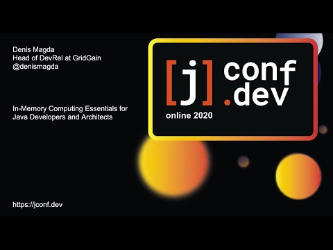 jconf.dev - In-Memory Computing Essentials for Software Engineers