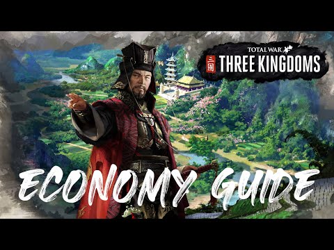 How To Make Money In Total War: Three Kingdoms