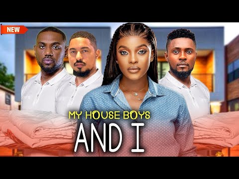 My House Boys And I (NEW RELEASED)- MAURICE SAM/ MIWA OLORUNFEMI/ BEN TOUITOU 2025 Nig Movie