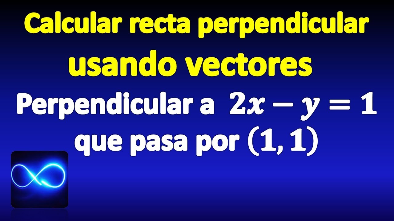 85. Perpendicular lines in the plane, using vectors