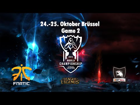 Fnatic vs. KOO Tigers - Halbfinale, World Championship 2015 - Game 2