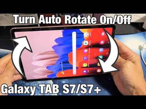 Galaxy TAB S7/S7+: How to Turn Auto Rotate On/Off