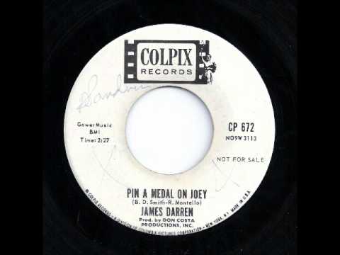 Pin A Medal On Joey - James Darren