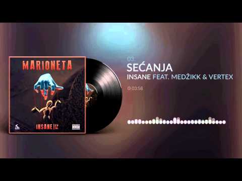 03. Insejn - Secanja feat. Medzikk, Vertex (Marioneta 2015.)