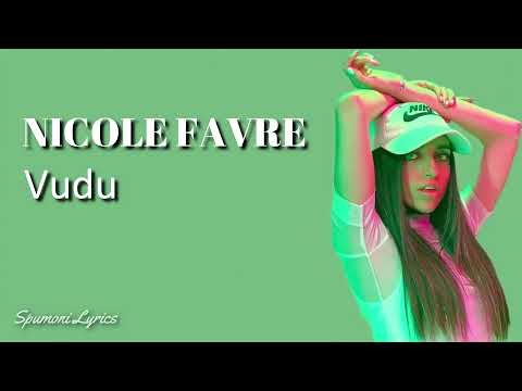 Nicole Favre - Vudú  (Lyrics)