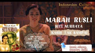 Download lagu Siti Nubaya || Kasih Tak Sampai Karya Marah Rusli. mp3