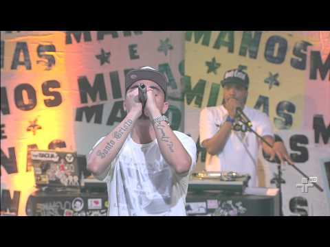 Crônica Mendes no Manos e Minas!