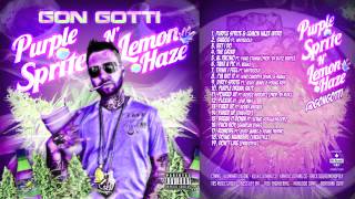 09. Gon Gotti - Dirty Sprite Ft. Jessy James & Young Kidd [Purple Sprite & Lemon Haze]