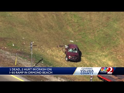 FHP: 3 ejected in deadly single-car crash on I-95 ramp in Ormond Beach