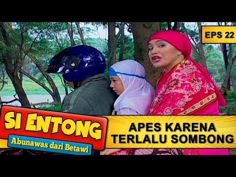Begini Akibatnya Kalo Terlalu Sombong -  Si Entong Abunawas Dari Betawi Eps 22 Part 1