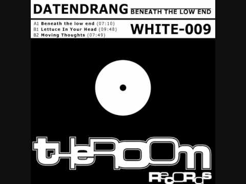 Datendrang - Beneath the low end