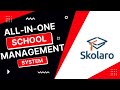 Skolaro - An all in one school management system | LMS | ERP | student management