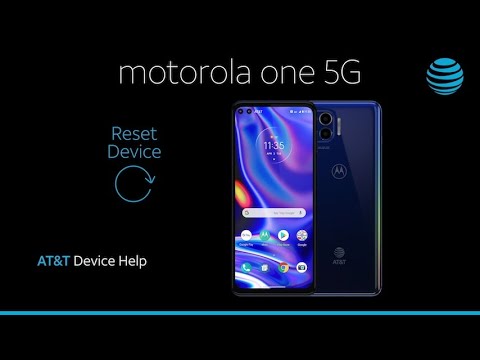 Learn How to Reset device on Your moto one 5G | AT&T Wireless