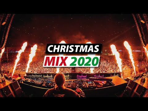 CHRISTMAS MIX 2020 🔥 Best of EDM Party Electro House Music & Mashups