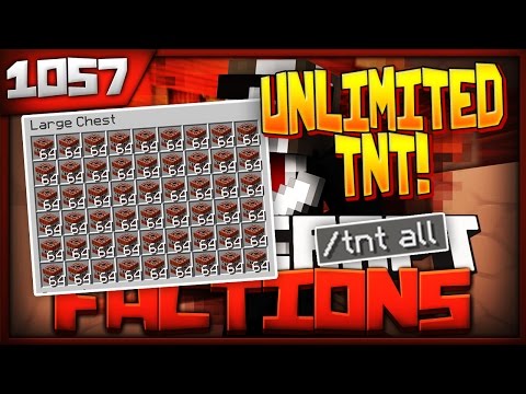 Minecraft FACTIONS Server Lets Play - NEW OP TACTIC FOR TNT - Ep 1057. ( Minecraft Faction )