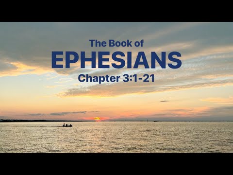 Ephesians 3: 1-21 • NLT New Living Translation • with audio, text, sunset and ocean background