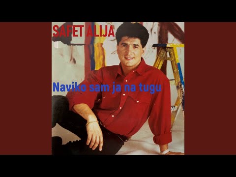 Naviko Sam Ja Na Tugu