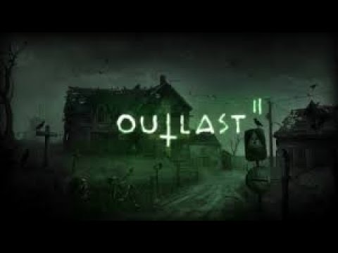 OUTLAST 2 | Walkthrough Gameplay | Part #1 | SATANAS INIMICAL DEI