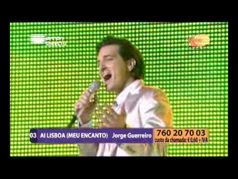 Festival da Canção 2010 - 10º Lugar - Jorge Guerreiro - Ai Lisboa (Meu Encanto)