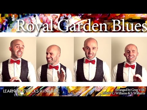 Royal Garden Blues (Keepsake & Max Q) - Barbershop Quartet