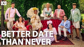 Season 2 First Look | Better Date Than Never | ABC TV + iview