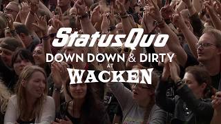 Status Quo &quot;Roll Over Lay Down&quot; (Live at Wacken 2017) - from &quot;Down Down &amp; Dirty At Wacken&quot;