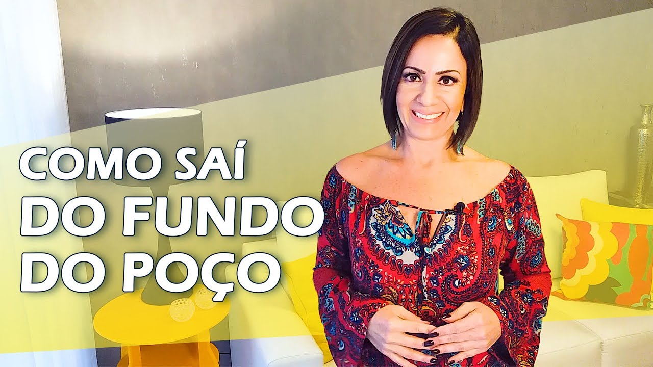 O passo essencial pra VOCÊ sair do FUNDO DO POÇO