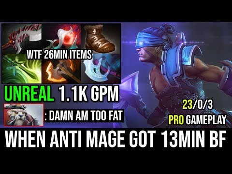 13Min Battle Fury [Anti-Mage] Unreal 1060GPM 26Min Full Items 23Kills Never Die NEXT LVL DOTA 2