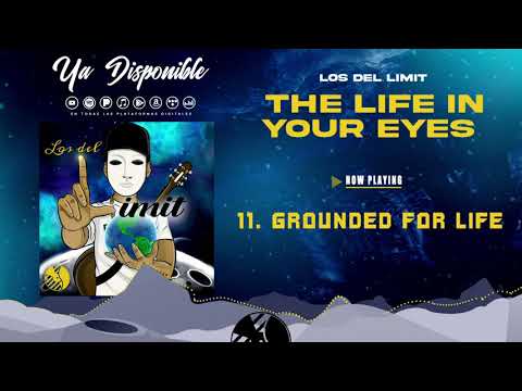 Grounded for Life - Los Del Limit - DEL Records 2021