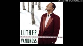 The Mistletoe Jam (Everybody Kiss Somebody) - Luther Vandross