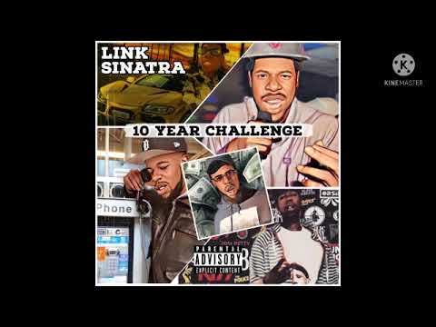 THINK YOU ALL THAT - LINK SINATRA Prod. by Faygo Yopskii (10 year challenge The Mixtape)
