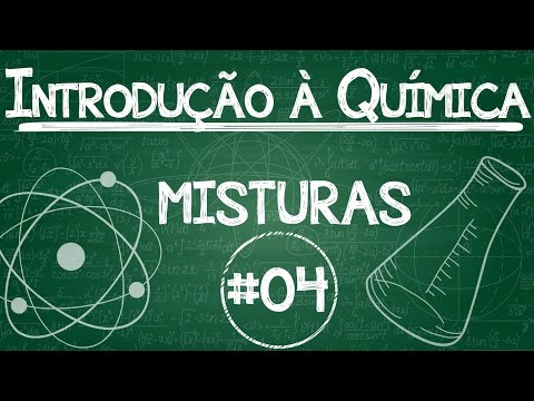 Química Simples #04 - Misturas