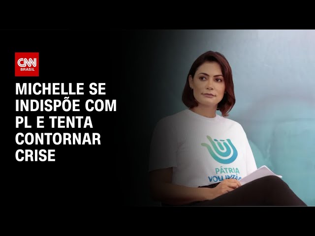 Michelle Bolsonaro se indispõe com PL e reunião de emergência tenta contornar crise | CNN NOVO DIA