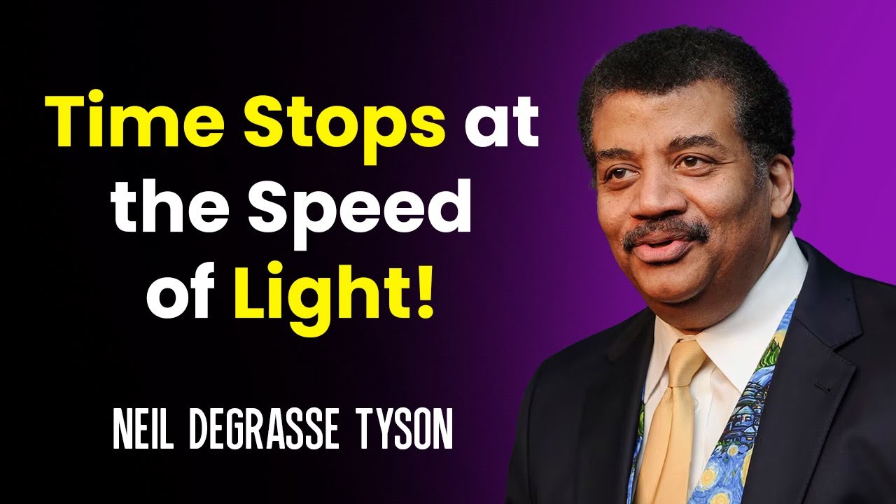 Einstein Was Right: Time Stops at the Speed of Light! Neil deGrasse Tyson