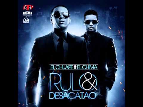 El Chuape Ft El Chima En La Casa - Rulo y Desacatao