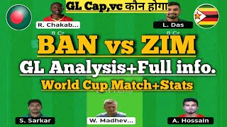 ban vs zim world cup t20 match dream11 team of today match| bangladesh vs Zimbabwe dream11prediction