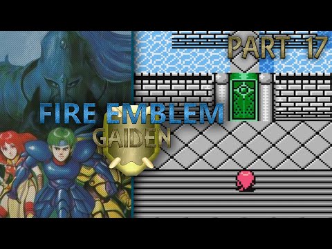 Fire Emblem Gaiden :: Part 17 - Mila Temple