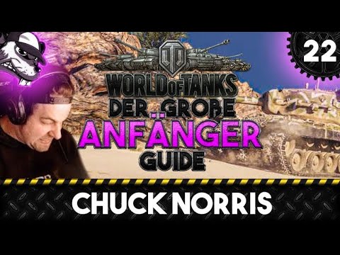 The ultimate World of Tanks beginner's guide #22 "Chuck Norris"