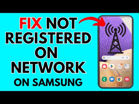 Fix Not Registered on Network on Samsung Galaxy