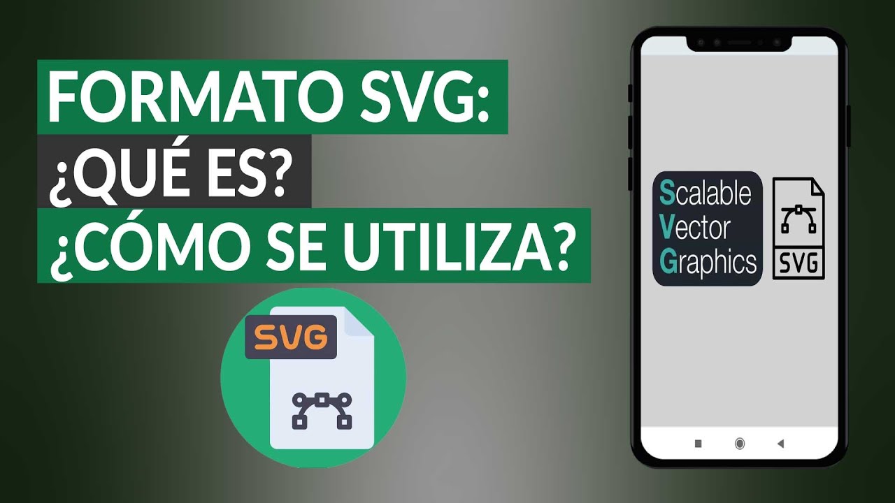 Formato SVG: ¿Qué es? ¿Cómo se Utiliza? Ventajas y Desventajas