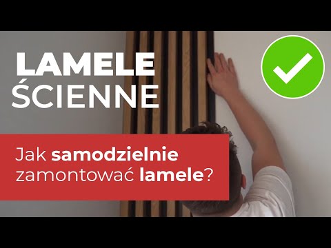 Lamele - instrukcja montażu paneli ściennych LAMEO. Montaż bezinwazyjny w 5 krokach