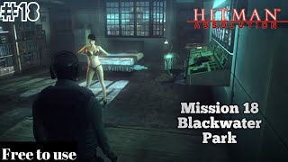 Hitman Absolution Mission #18 – Blackwater Park | Free to use | Non copyright gameplay